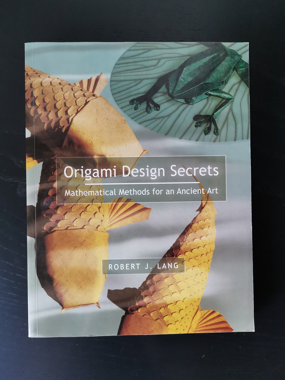 Origami Design Secrets by Robert J. Lang