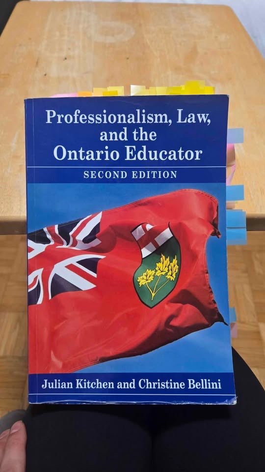 Professionalism, Law, and the Ontario Educator 2nd Ed