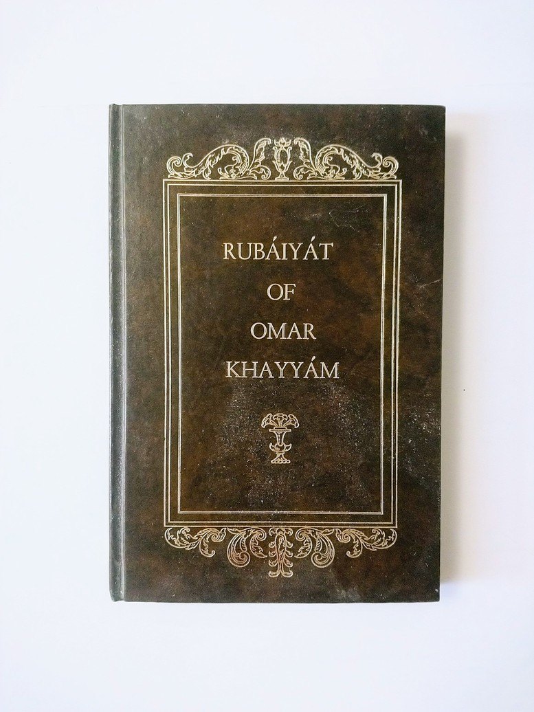 Rubaiyat of Omar Khayyam!