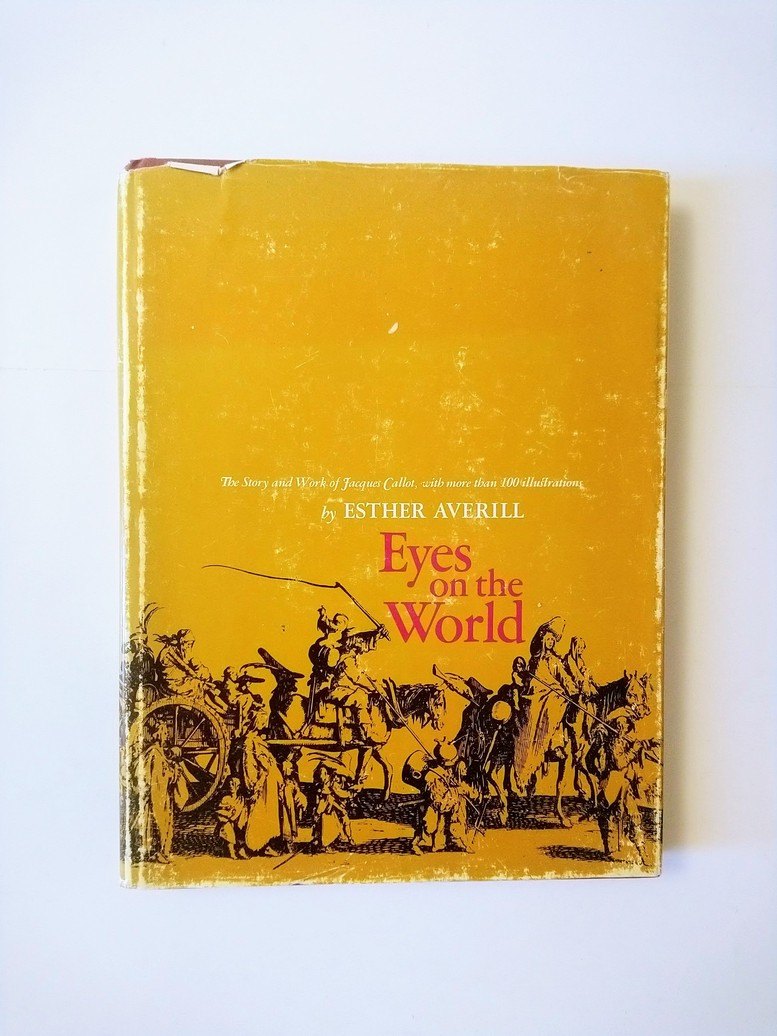 Eyes on the World: The Story and Work of Jacques Callot!