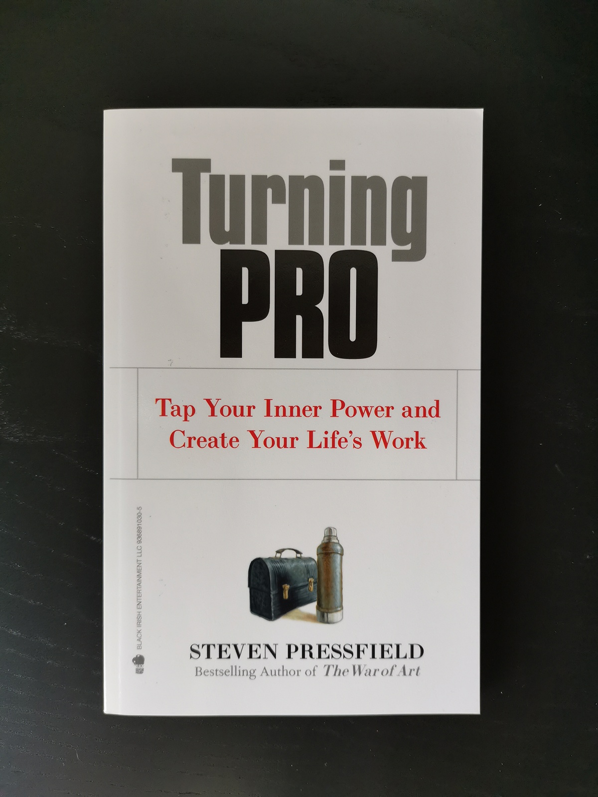 Turning Pro by Steven Pressfield