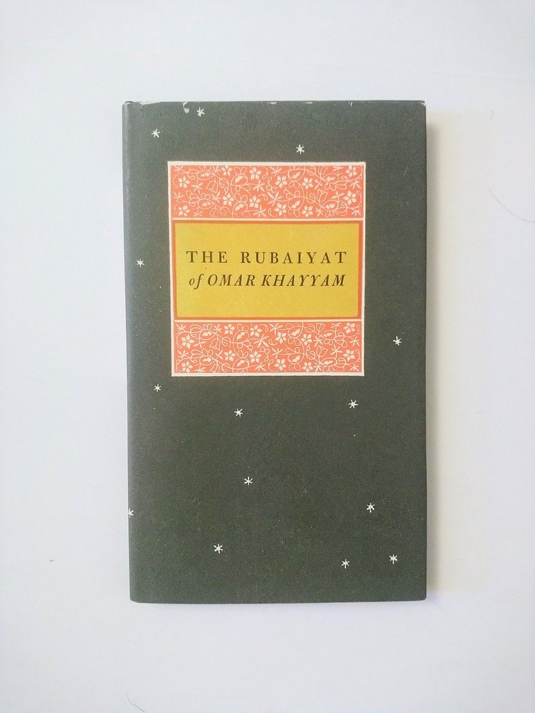 The Rubaiyat of Omar Khayyam