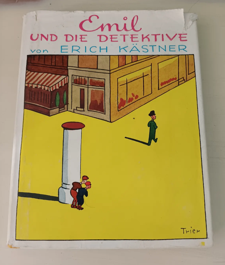 Emil Und Die Detektive by Erich Kastner German Children's Novel