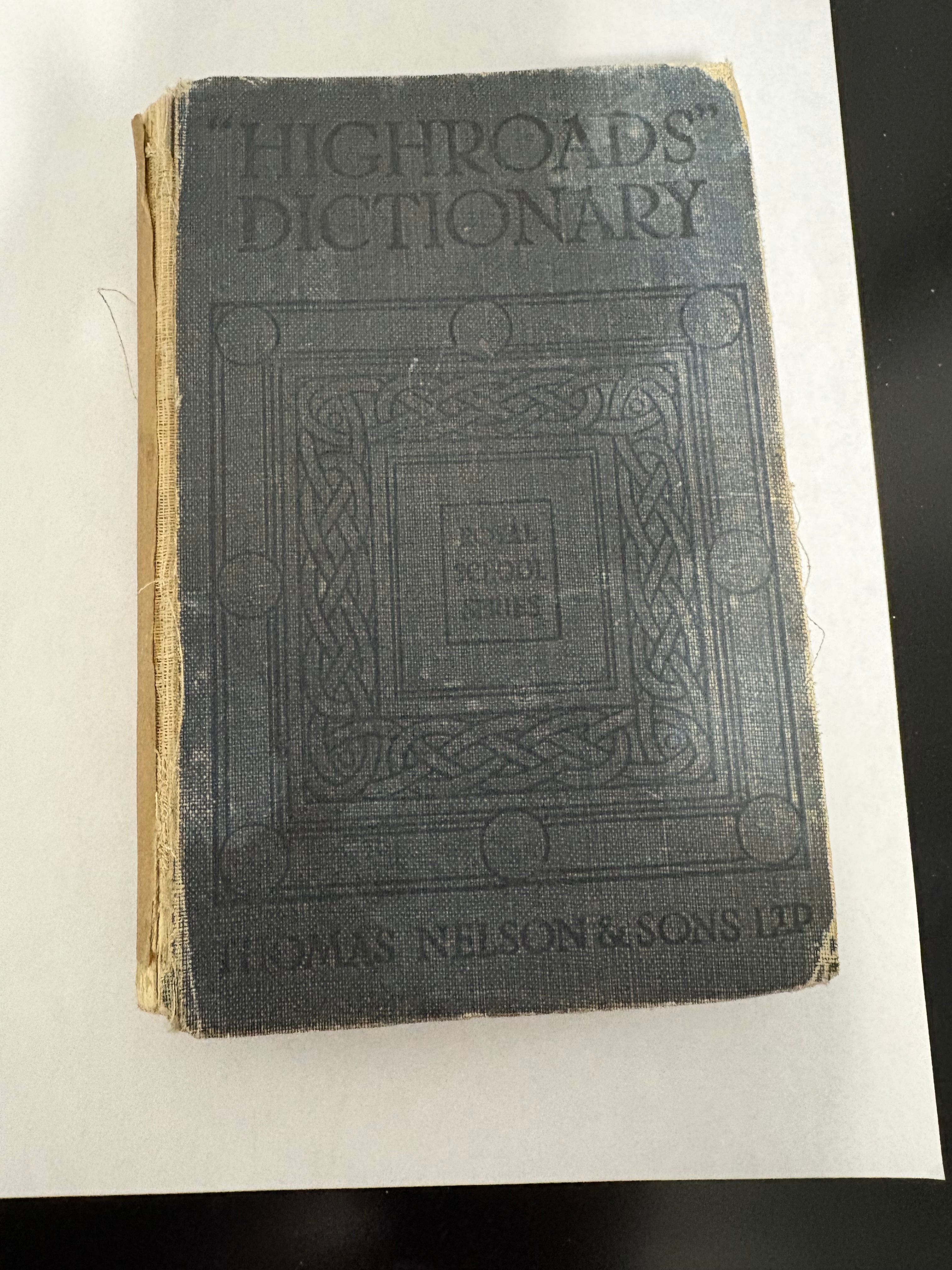 Vintage Nelson's Highroads English Dictionary 1926