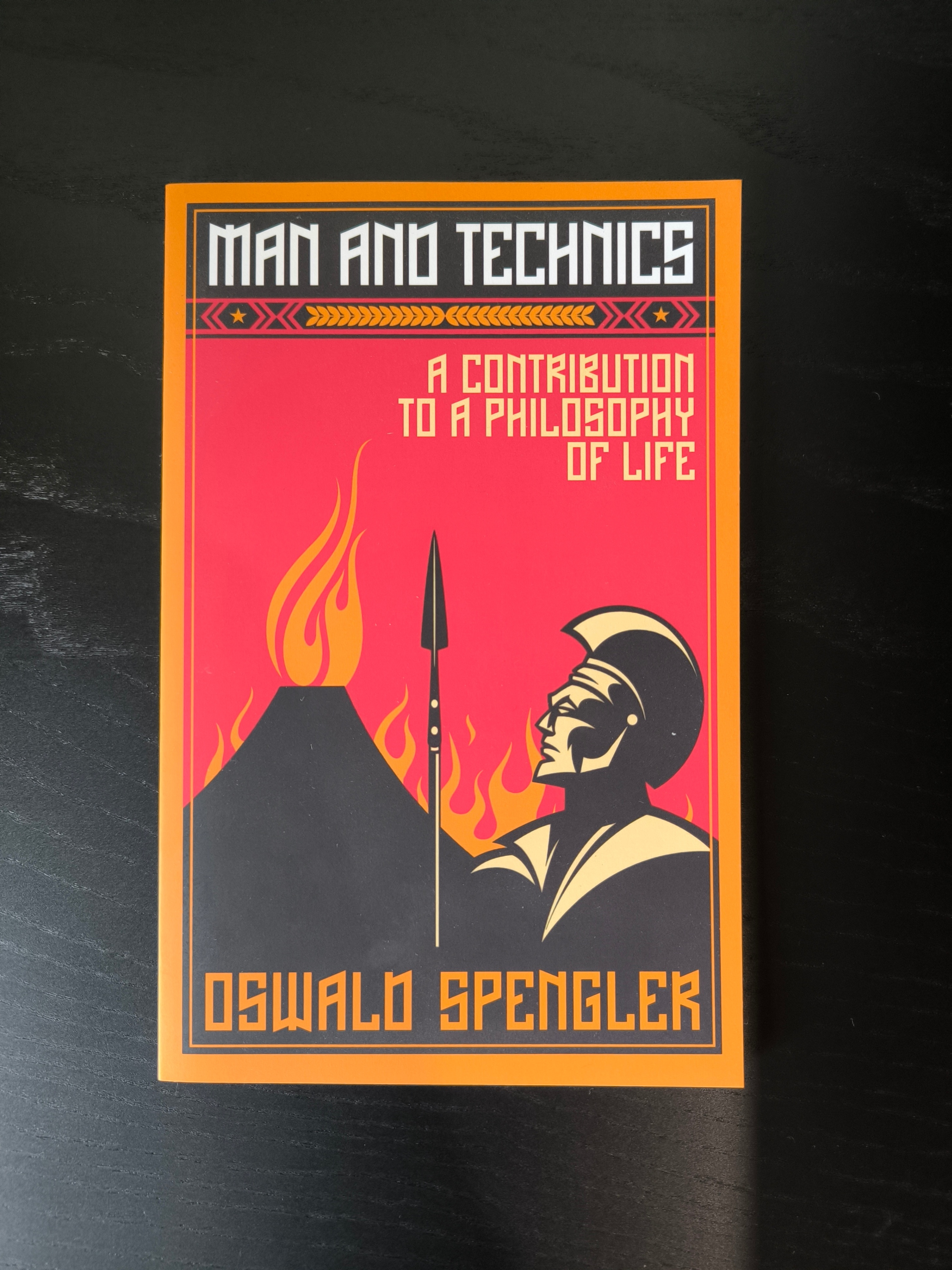 Man and Technics by Oswald Spengler