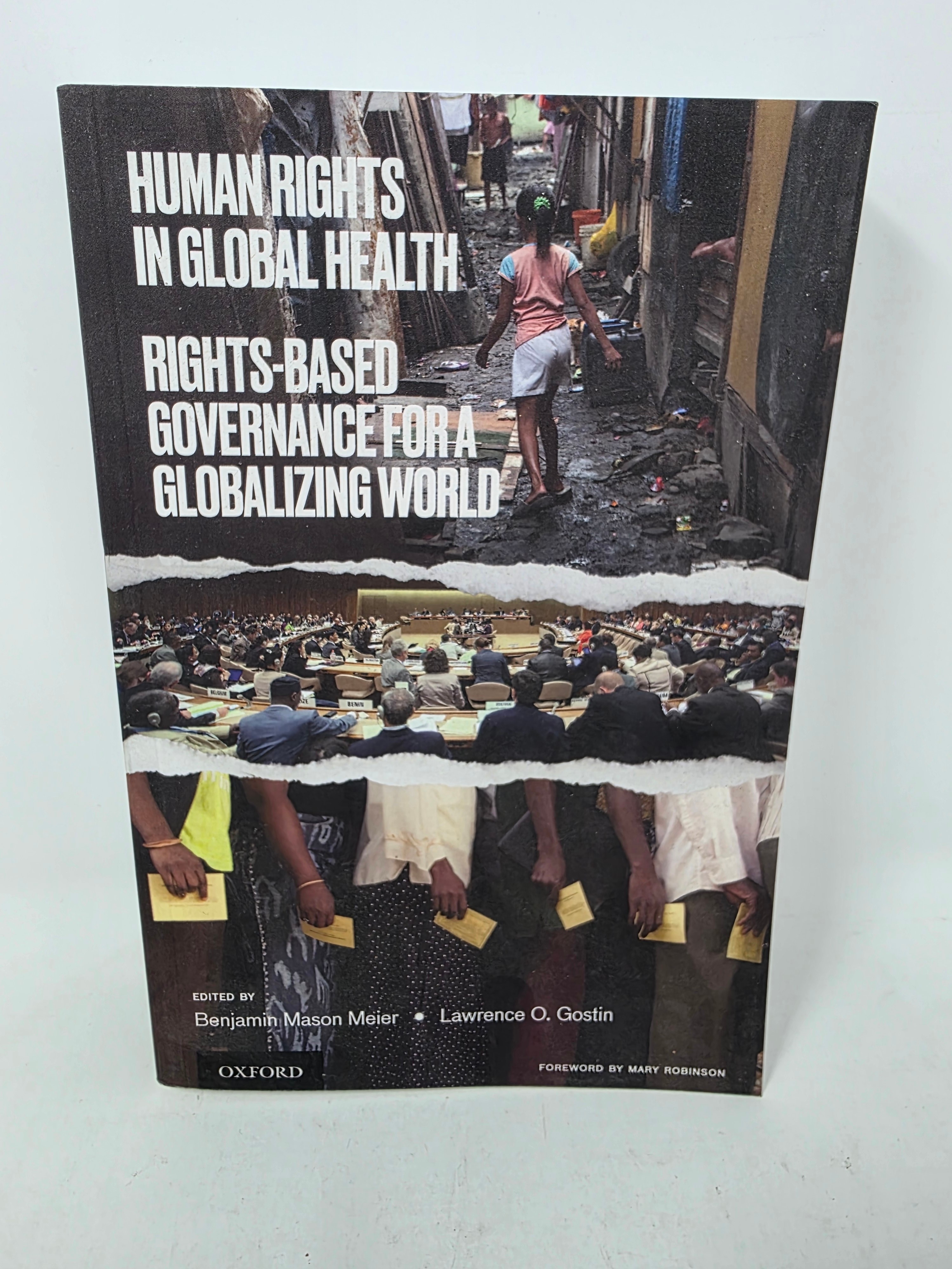 Human Rights in Global Health: Rights-Based Governance for a