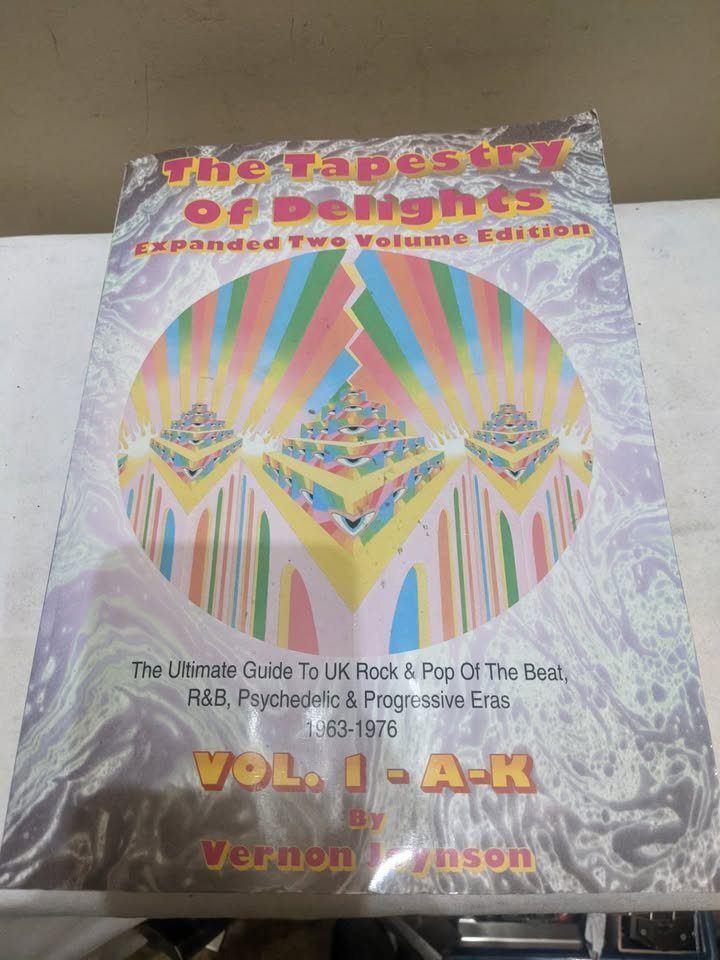 The Tapestry of Delights volume 1, the guide to UK rock & Pop