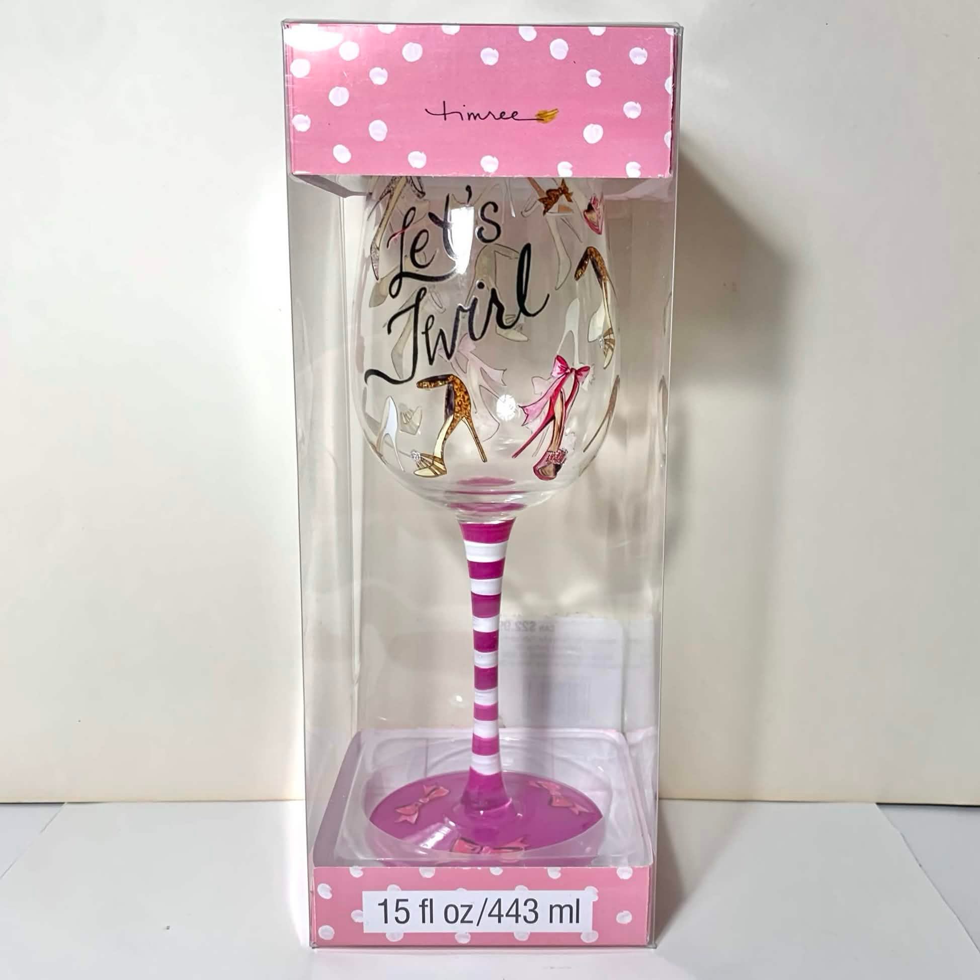 Fun Decorative Wine Glass "Let's Twirl"