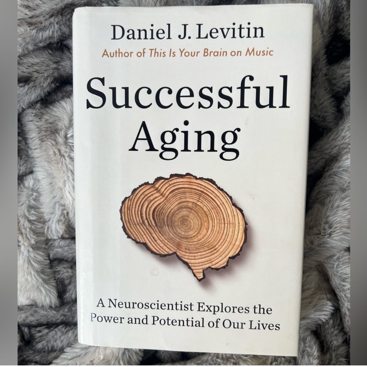 Successful Aging by Daniel J. Levitin