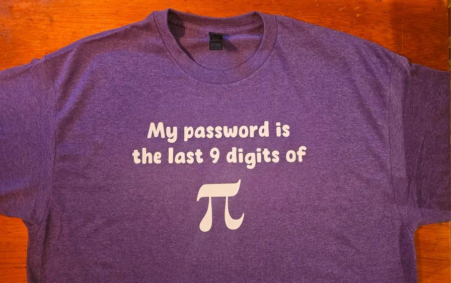 My Password is the last 9 digits of Pi t-shirt thumbnail