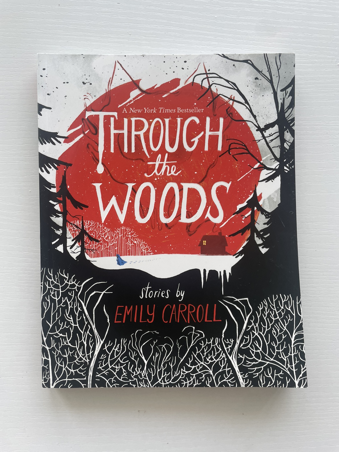 Through the Woods by Emily Carroll