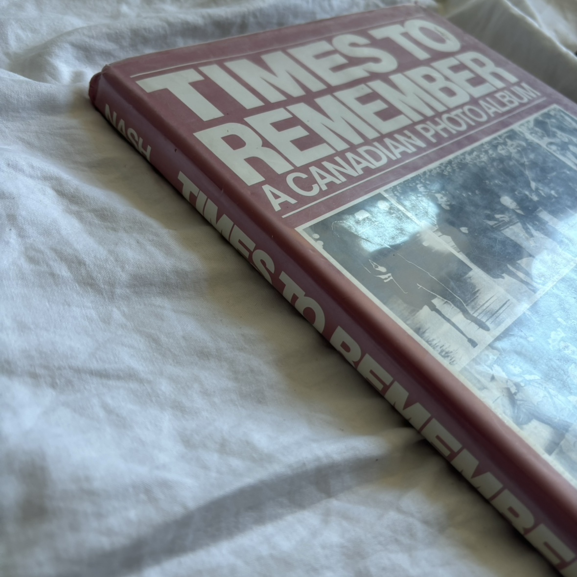 Times to Remember: A Canadian Photo Album by Knowlton Nash - photo 2