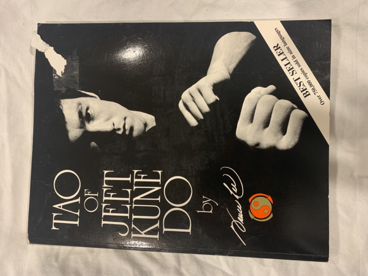 Tao of Jeet Kune Do by Bruce Lee