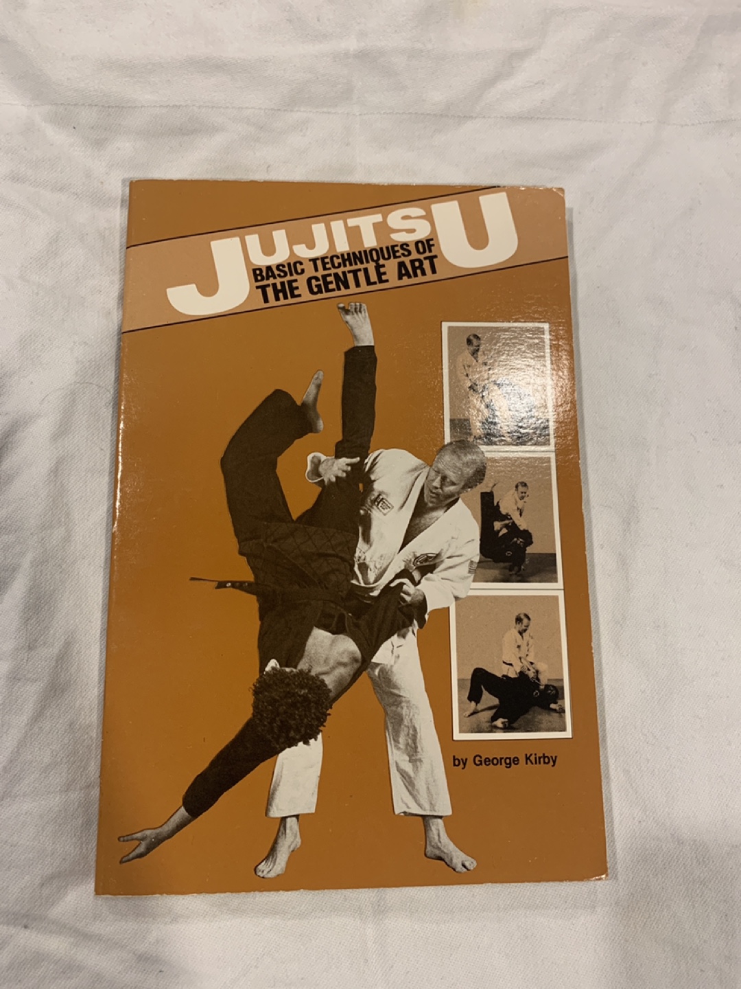 Jujitsu: Basic Techniques of the Gentle Art by George Kirby