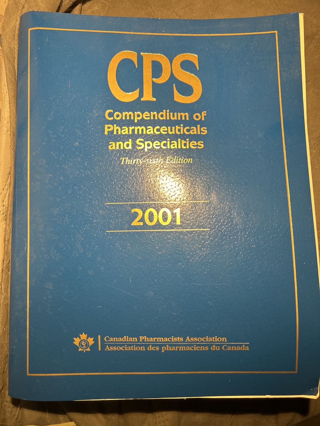 CPS Compendium of Pharmaceuticals and Specialties 2001