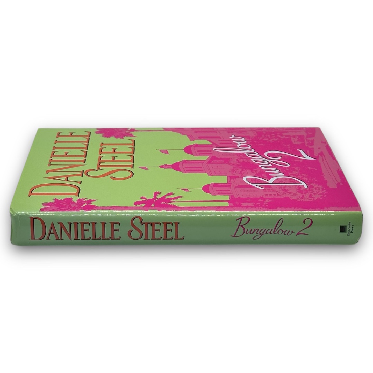 Bungalow 2 by Danielle Steel - Hardcover novel book - photo 3