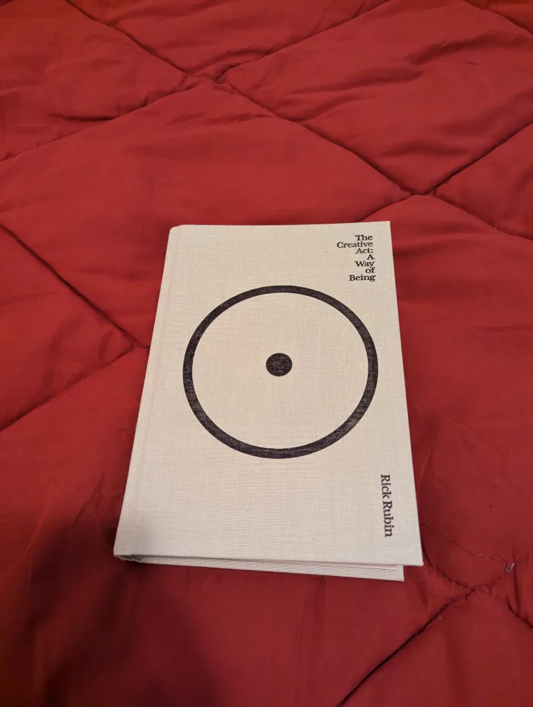 The Creative Act: A Way of Being by Rick Rubin