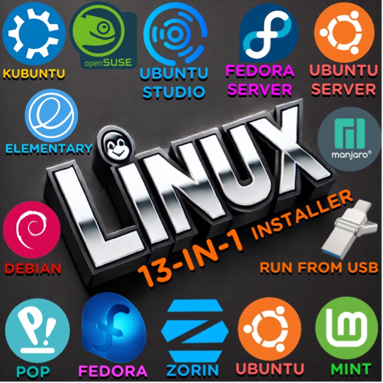 Linux 13  in 1 USB Live Installer Ubuntu, Mint, Fedora, ZORIN