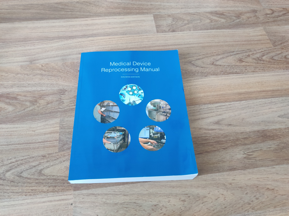 Medical Device Reprocessing Manual - Fourth Edition