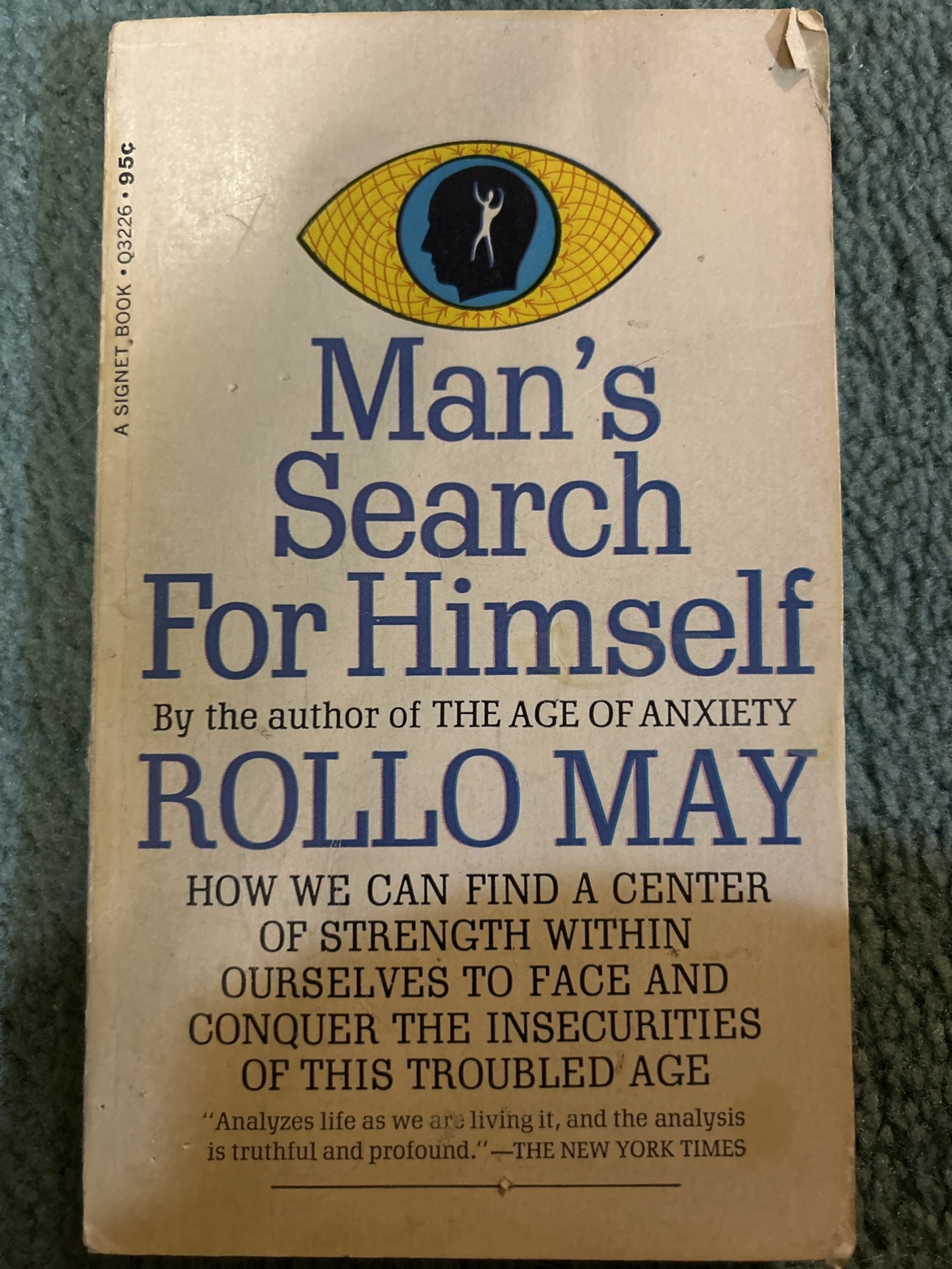 Man's Search for Himself by Rollo May