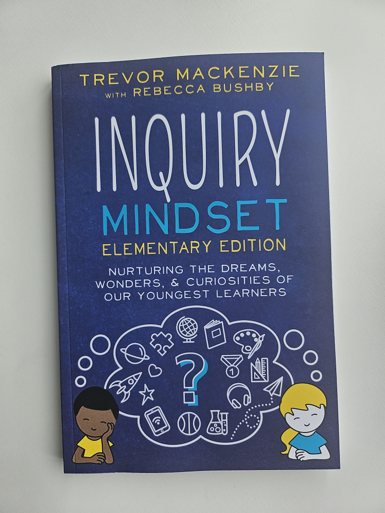 Inquiry Mindset: Elementary Edition