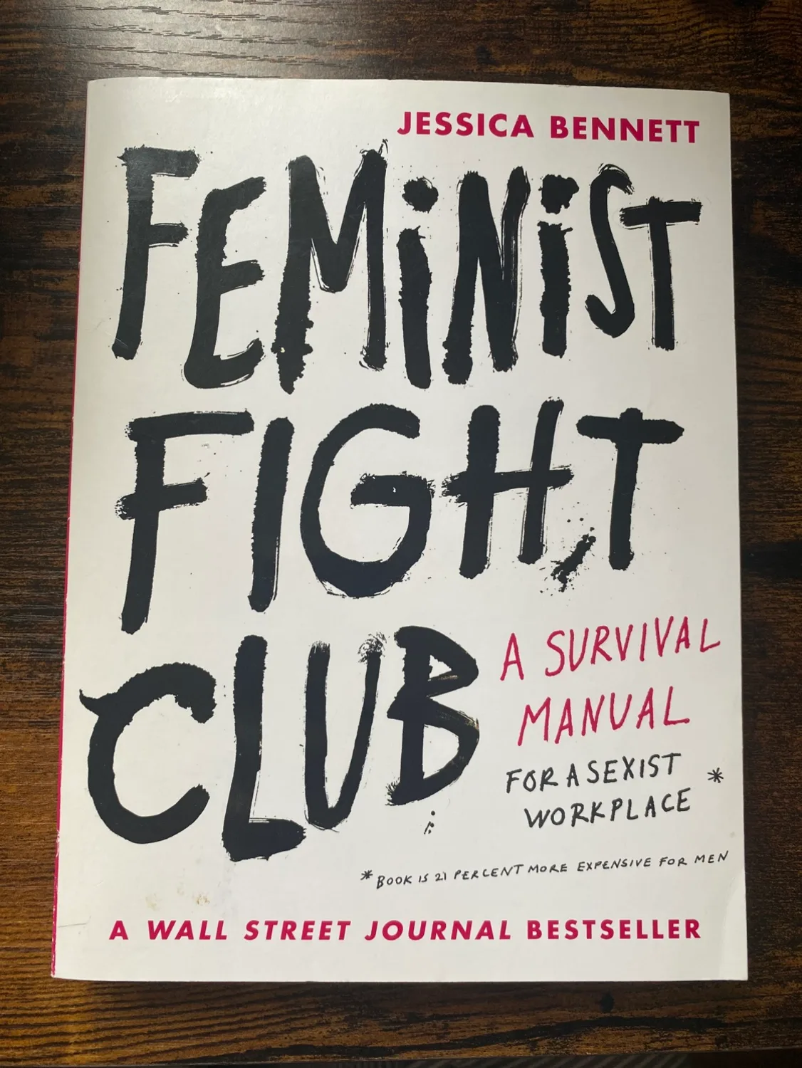 Feminist Fight Club: A Survival Manual for a Sexist Workplace thumbnail