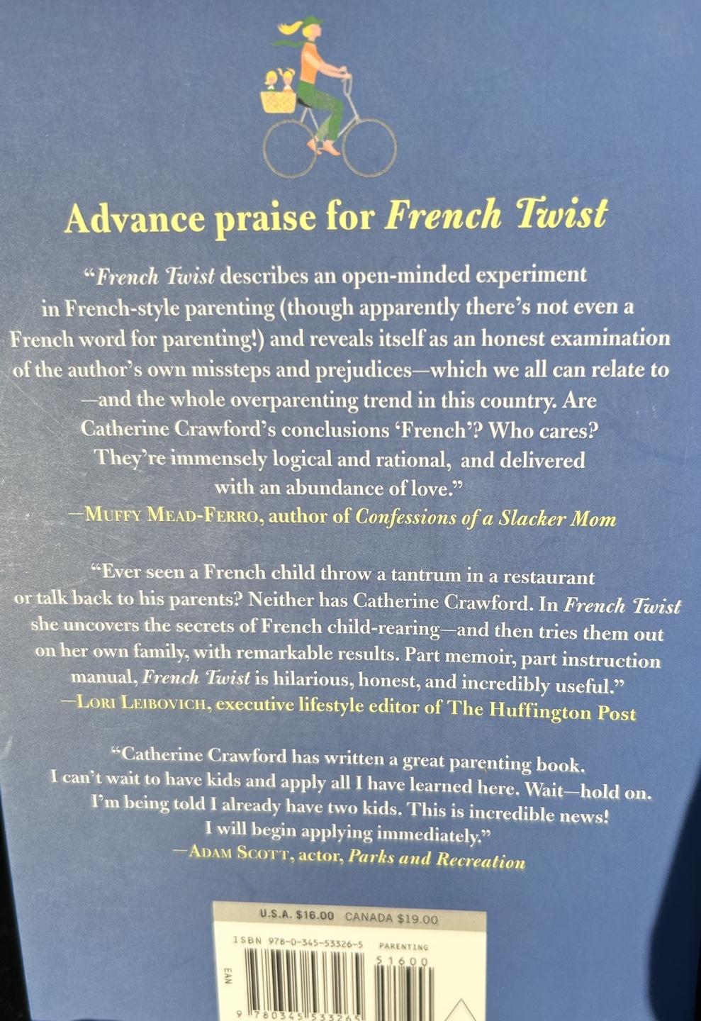 French Twist: An American Mom's Experiment in Parisian Parenting - photo 2