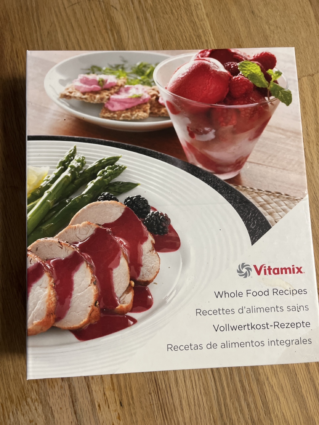 Vitamix Whole Food Recipes Cookbook