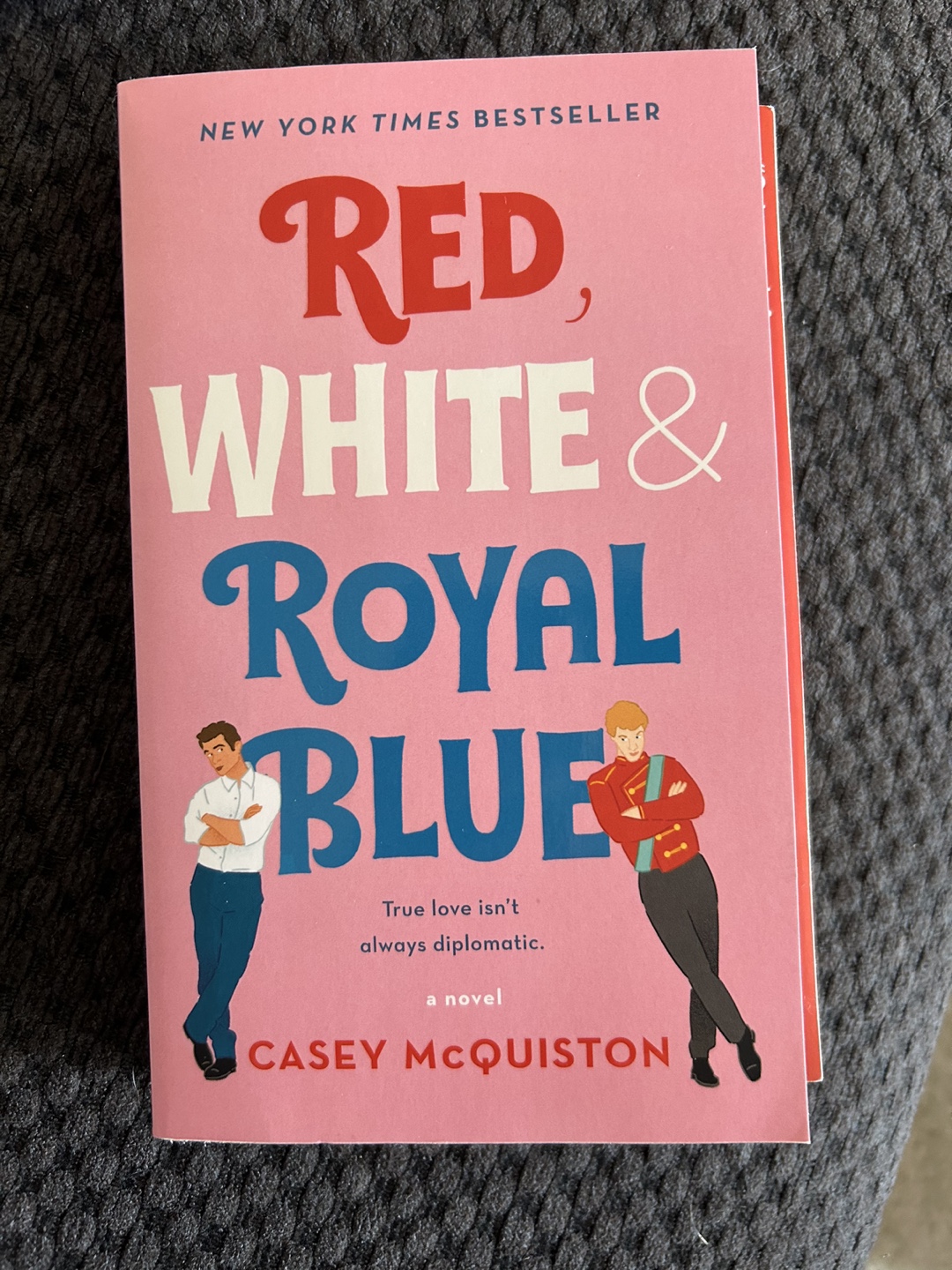 Red, White & Royal Blue by Casey McQuiston