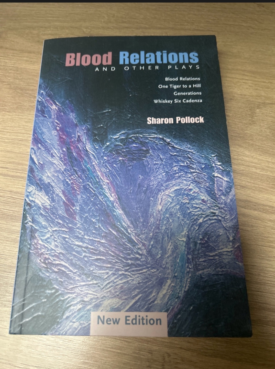 Blood Relations and Other Plays by Sharon Pollock