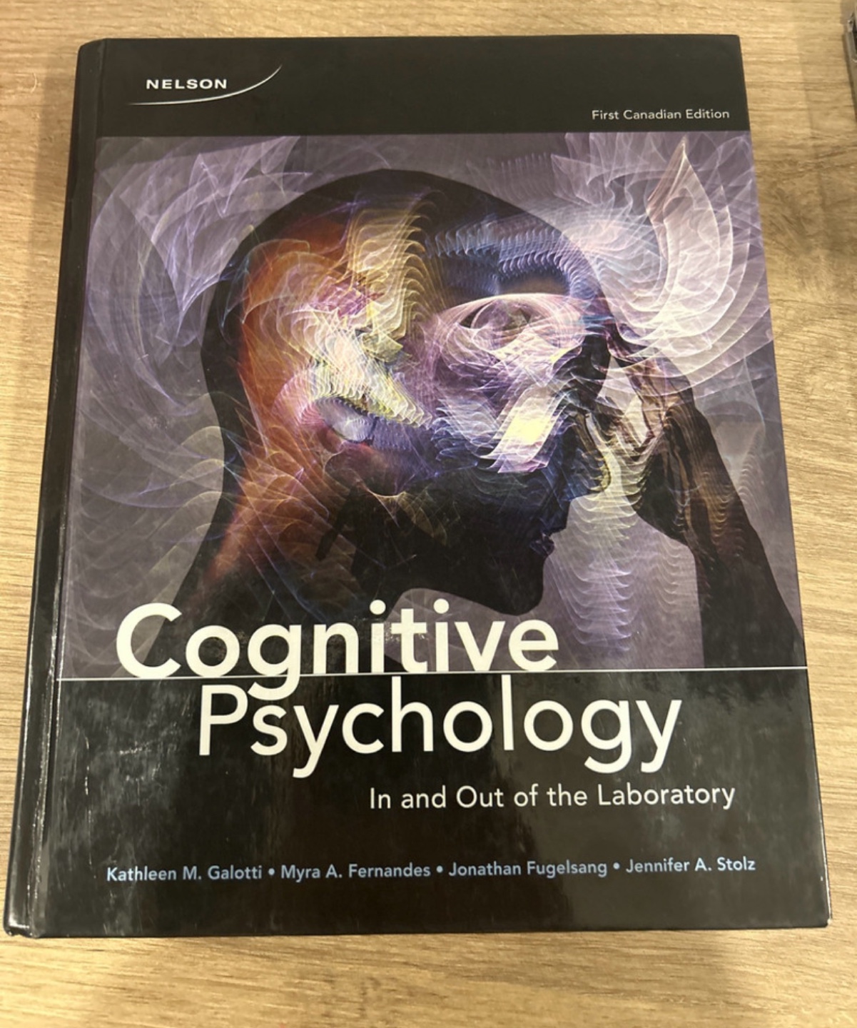 Cognitive Psychology: In and Out of the Laboratory