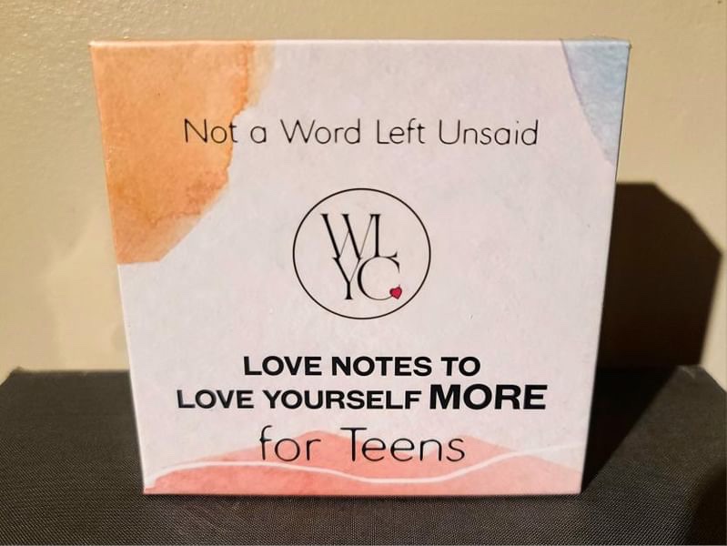 Not a Word Left Unsaid: Love Notes for Your Teen 🧡