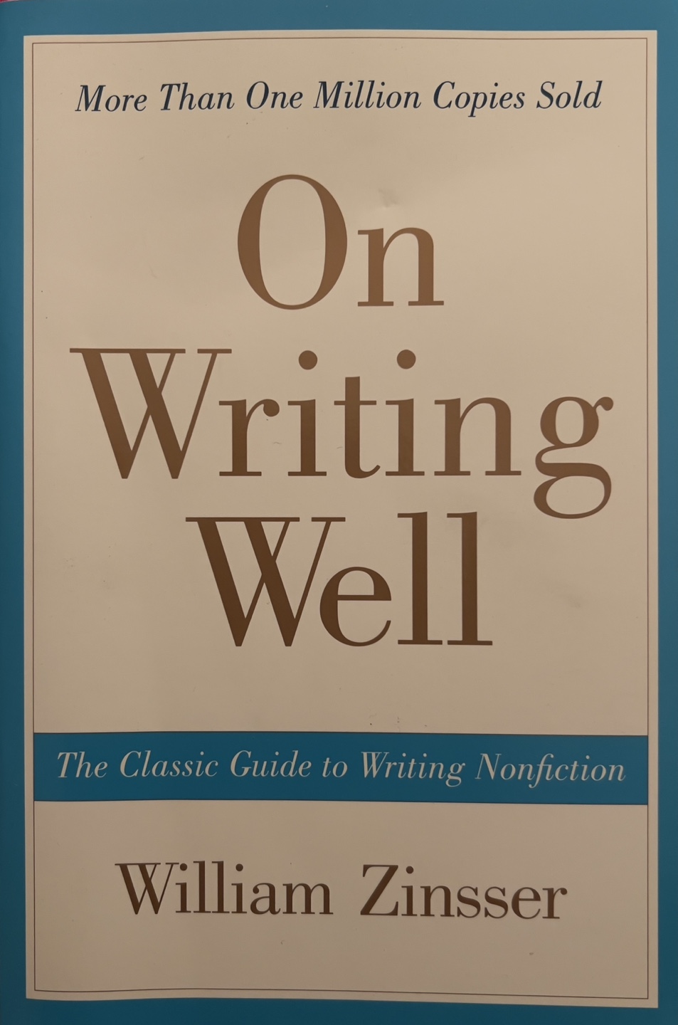 On Writing Well by William Zinsser