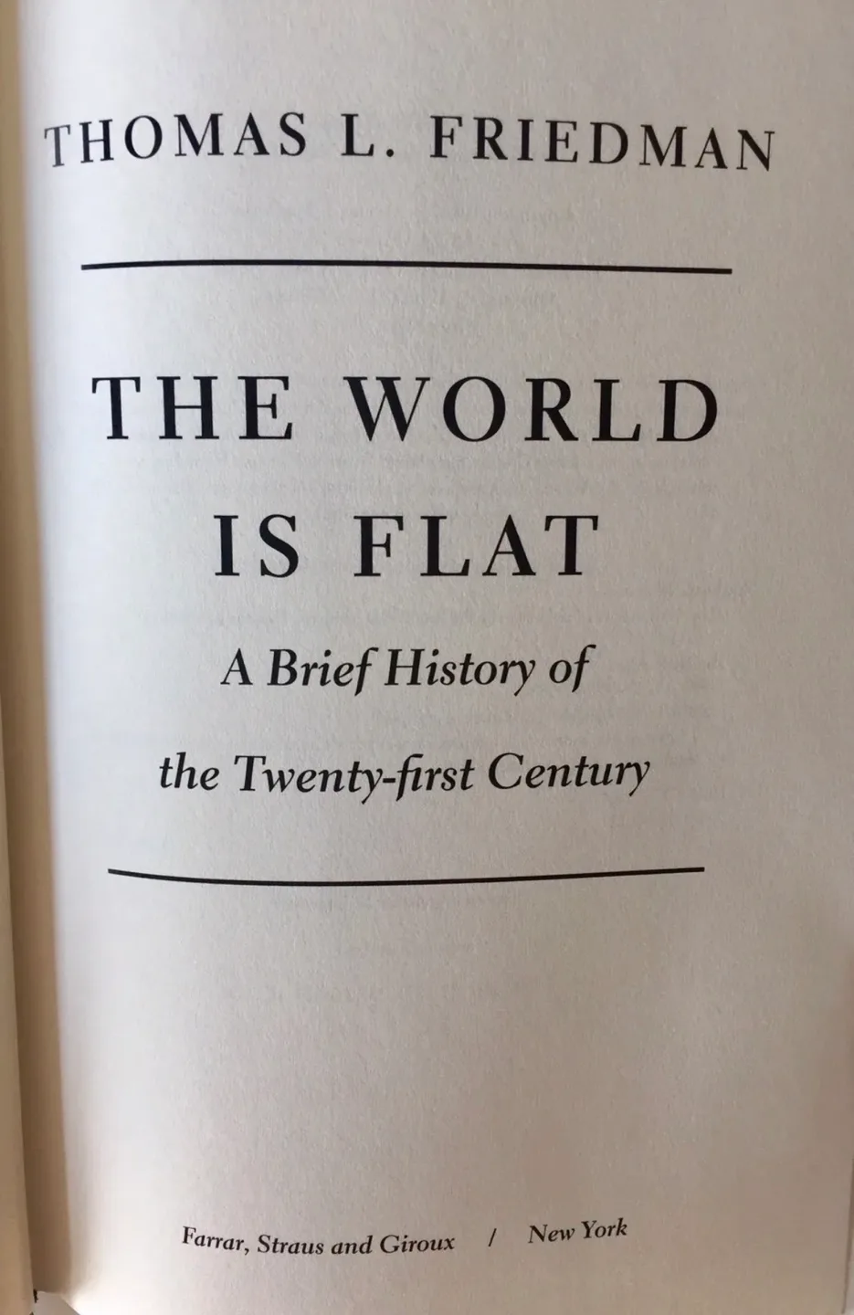 THE WORLD IS FLAT THOMAS L FRIEDMAN FIRST EDITION image indicator(2)