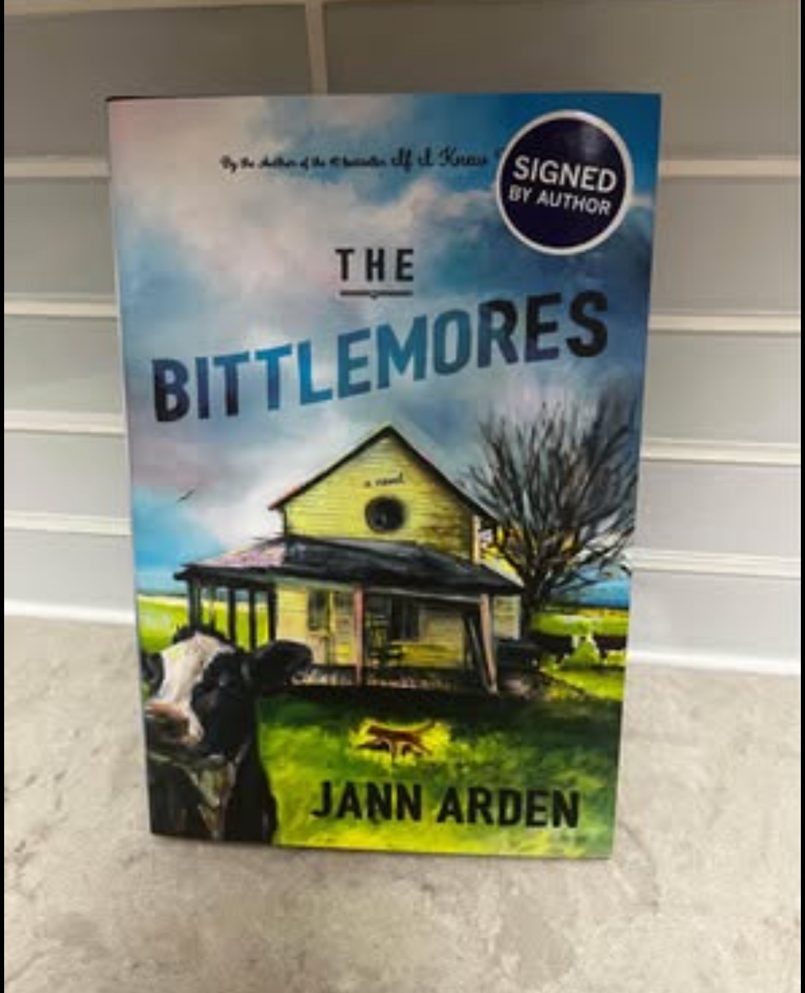 The Bittlemores by Jann Arden - Signed by Author
