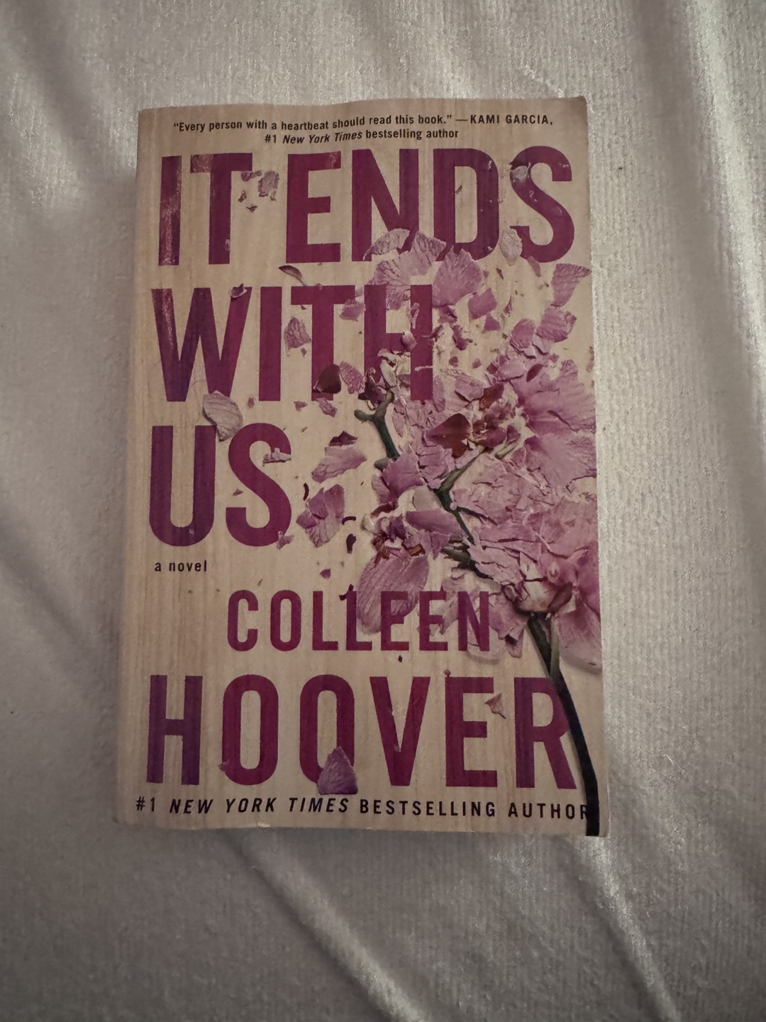 It Ends With Us by Colleen Hoover - Novel