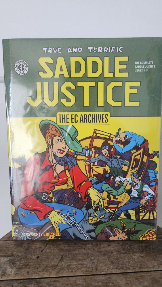 BNIP True and Terrific: Saddle Justice - The EC Archives