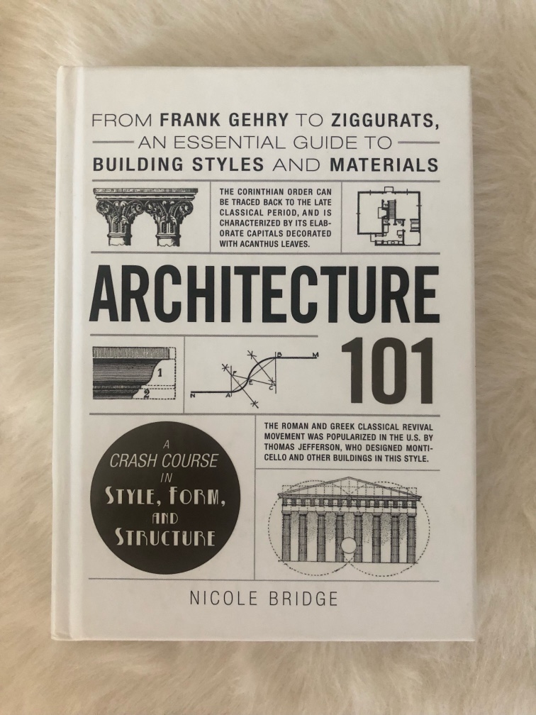 Architecture 101 by Nicole Bridge