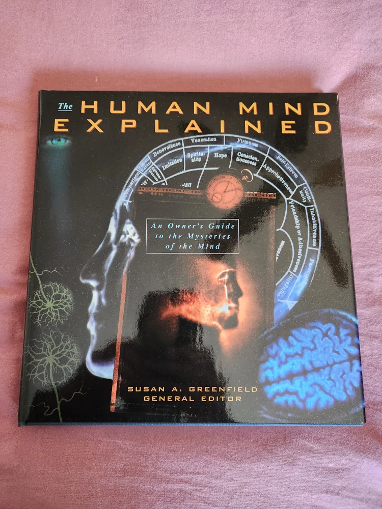 The Human Mind Explained: An Owner's Guide to the Mysteries... image indicator(3)