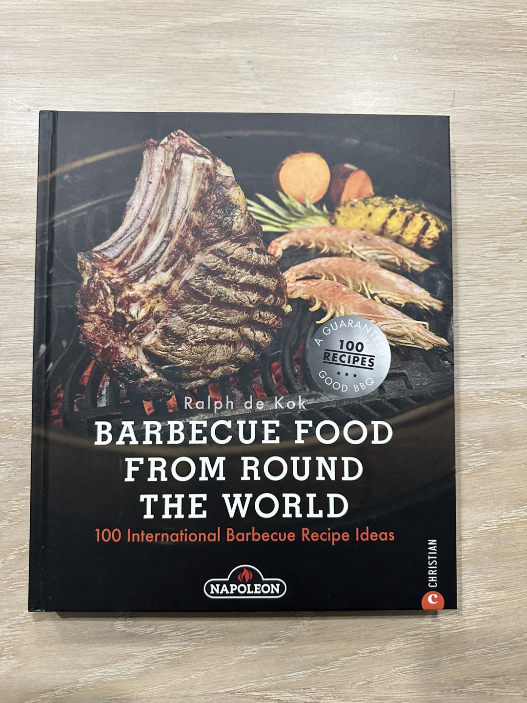 Barbecue Food From Around the World Cookbook by Ralph de Kok