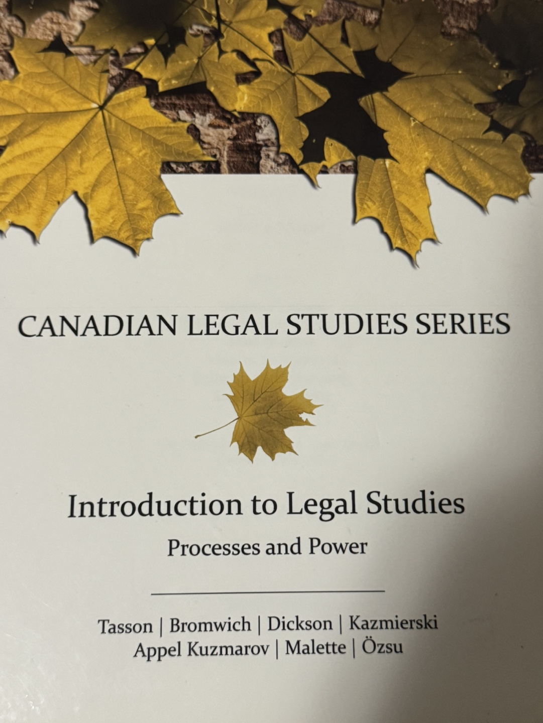 Introduction to Legal Studies: Processes and Power Textbook