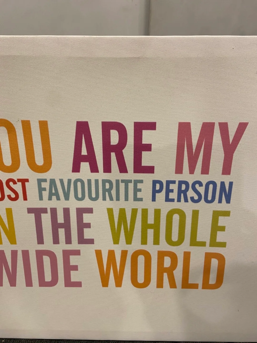 Canvas Wall Art - You Are My Most Favourite Person image indicator(2)