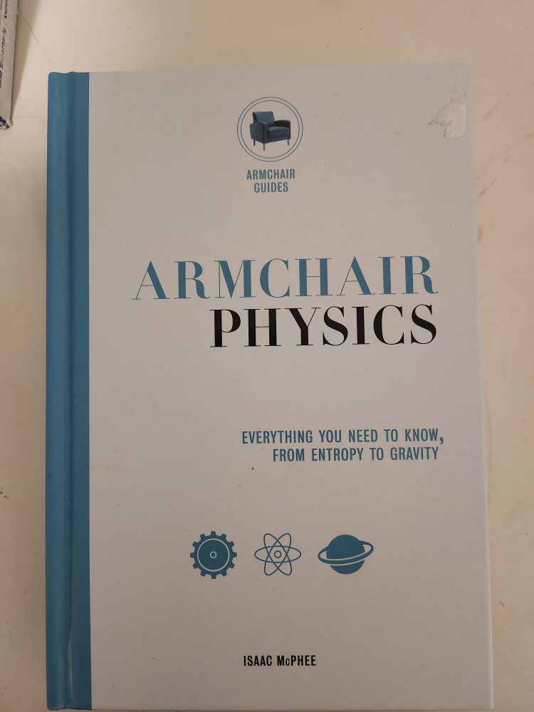 Armchair Physics by Isaac Mcphee