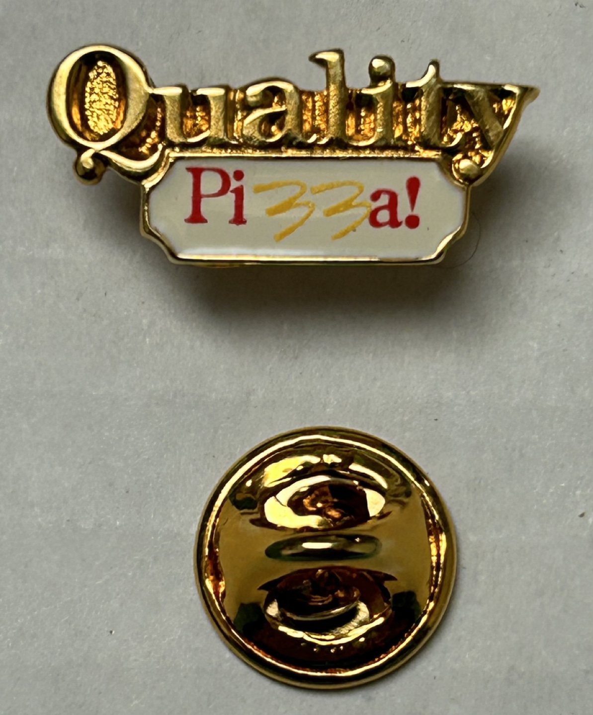 Vintage McDonald’s Quality Pizza! Lapel Pin