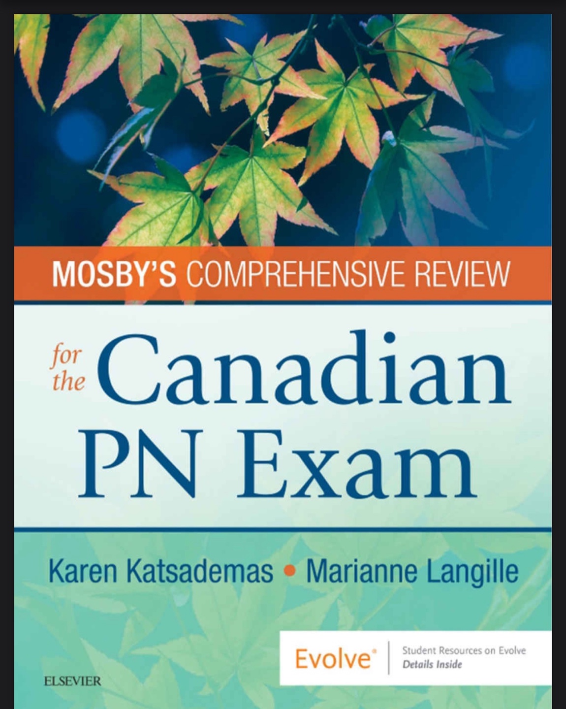 Mosby's Comprehensive Review for the Canadian PN Exam