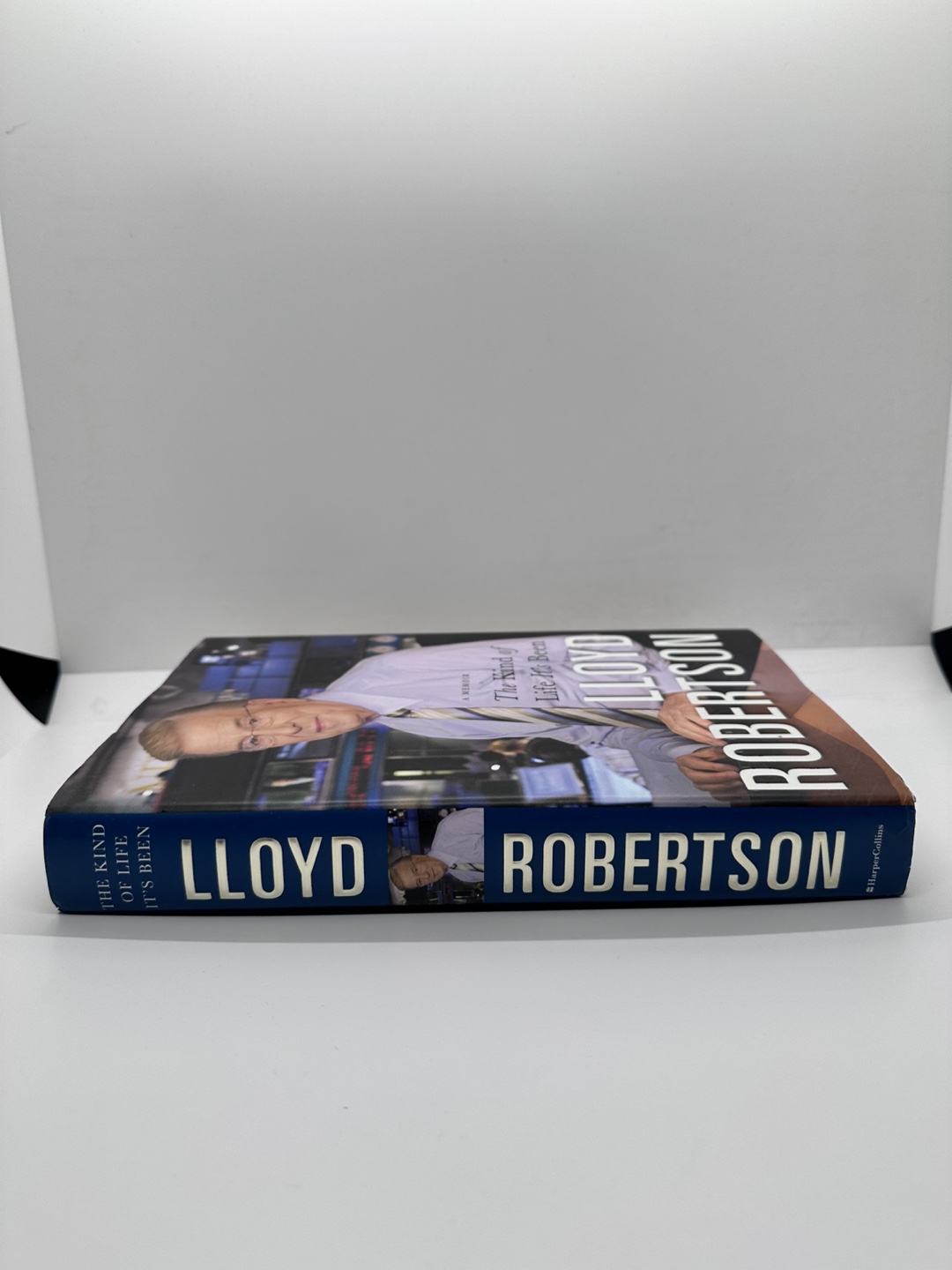 The Kind of Life It's Been: A Memoir by Lloyd Robertson - photo 2