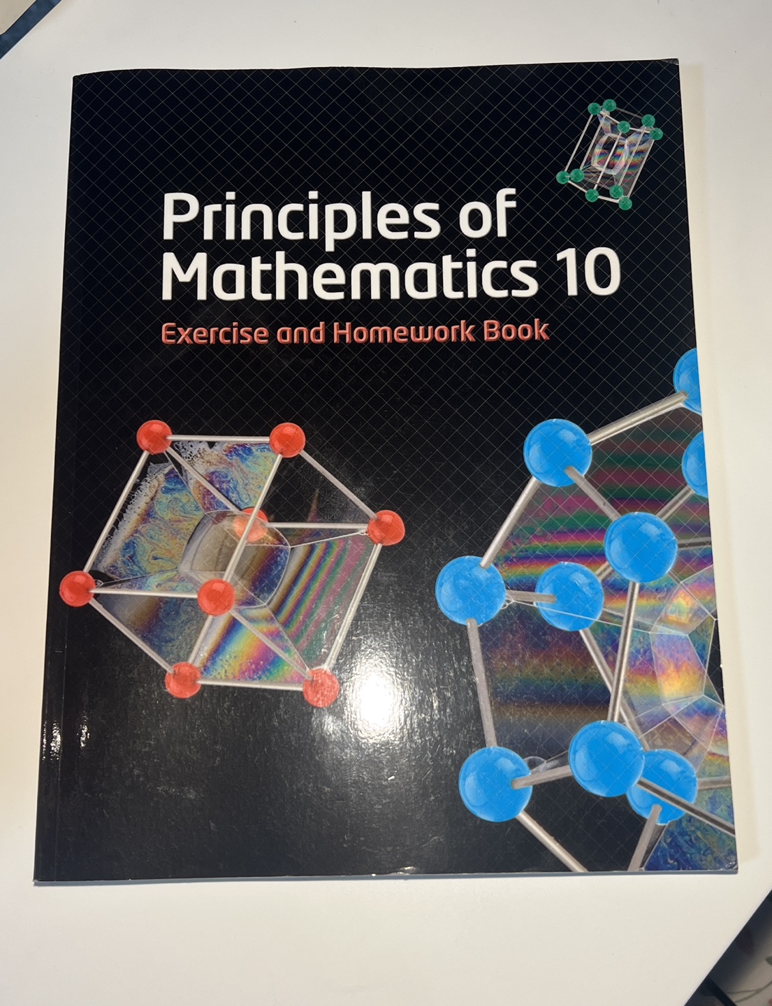 Principles of Mathematics 10 Exercise and Homework Book