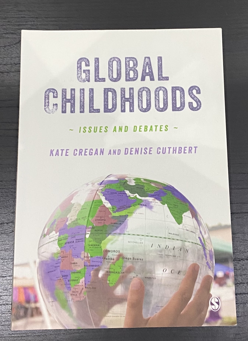 Global Childhoods: Issues and Debates