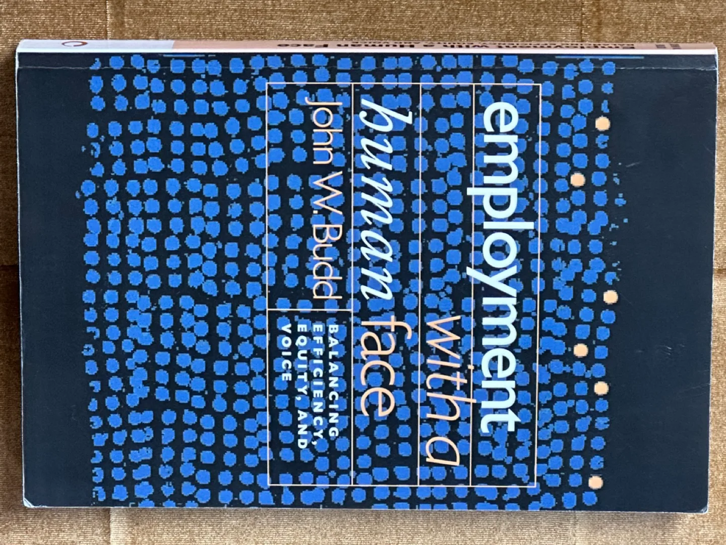 Employment with a Human Face by John W. Budd thumbnail