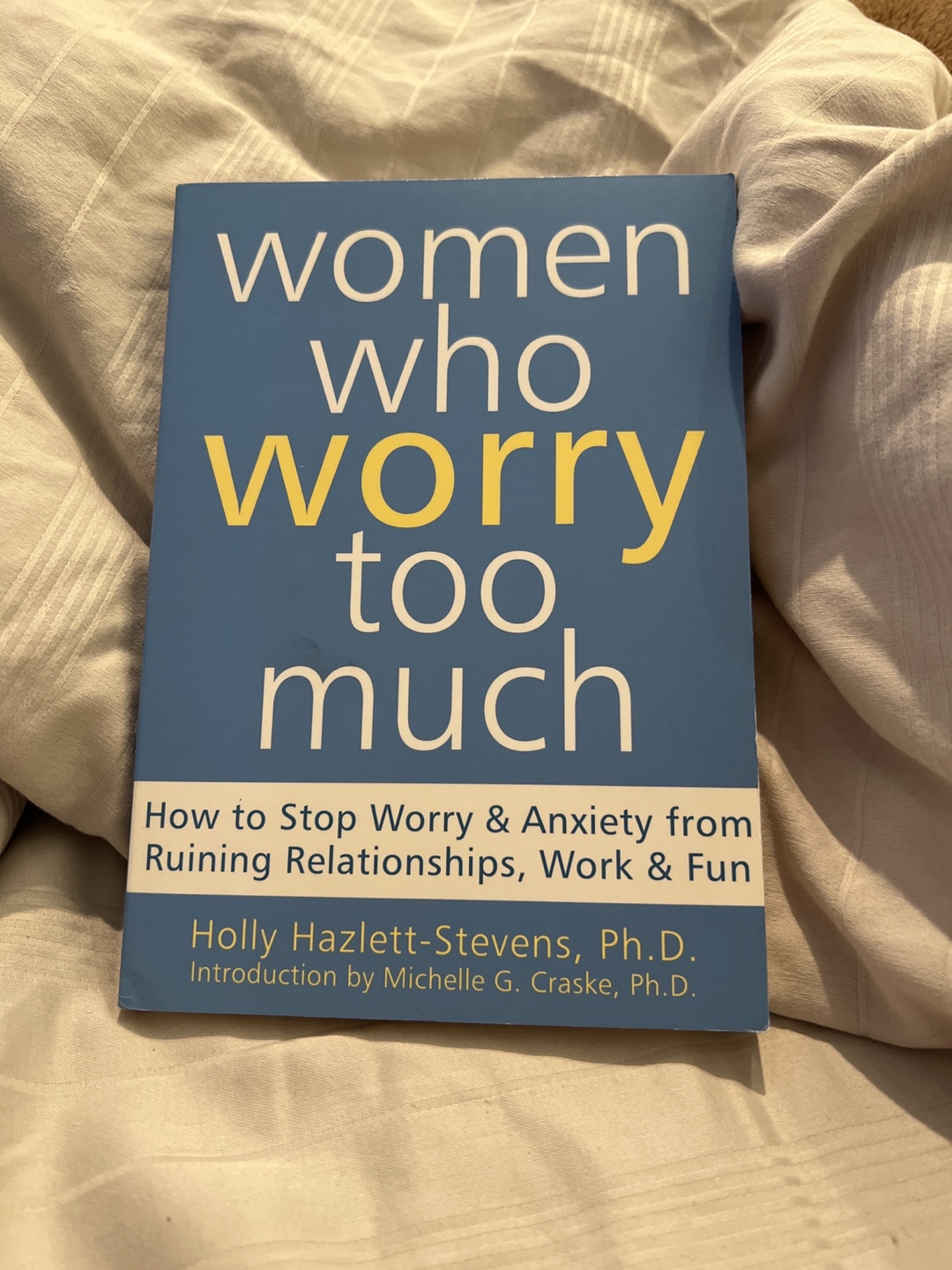 Women Who Worry Too Much Book